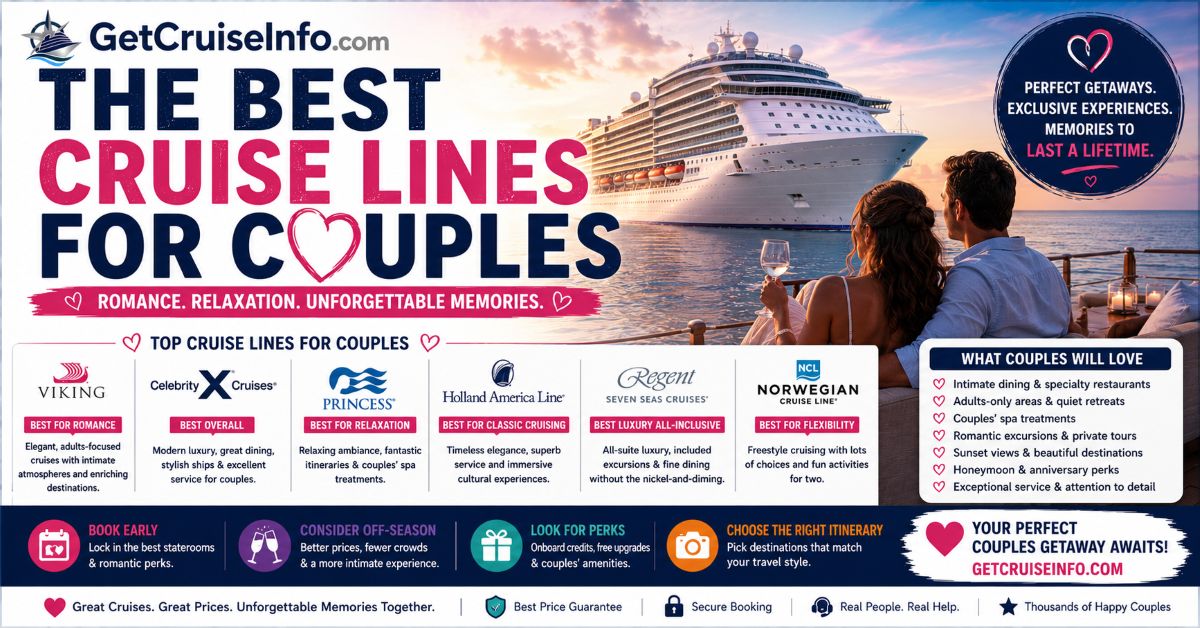 Best cruise lines for couples including luxury cruises, adults-only cruise lines, and romantic cruise experiences