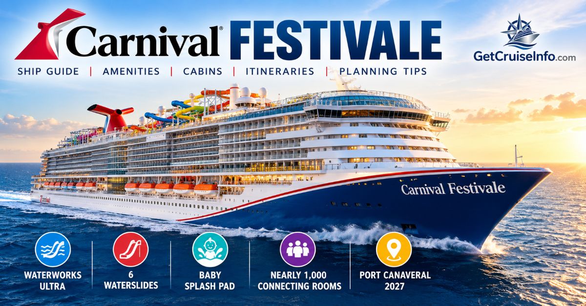 Carnival Festivale cruise ship guide covering WaterWorks Ultra, cabins, dining, entertainment and Port Canaveral cruises
