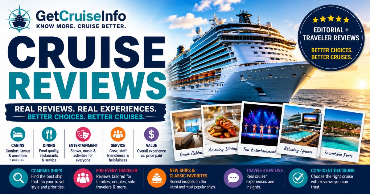 Cruise reviews guide featuring cruise research, cruise ship comparisons, traveler opinions, and cruise planning strategy