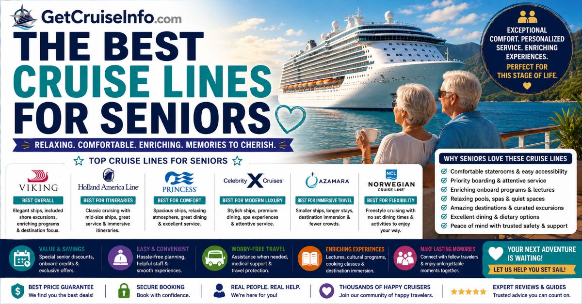 Best cruise lines for seniors featuring Holland America, Princess Cruises, Celebrity Cruises, Viking, and senior-friendly cruise planning