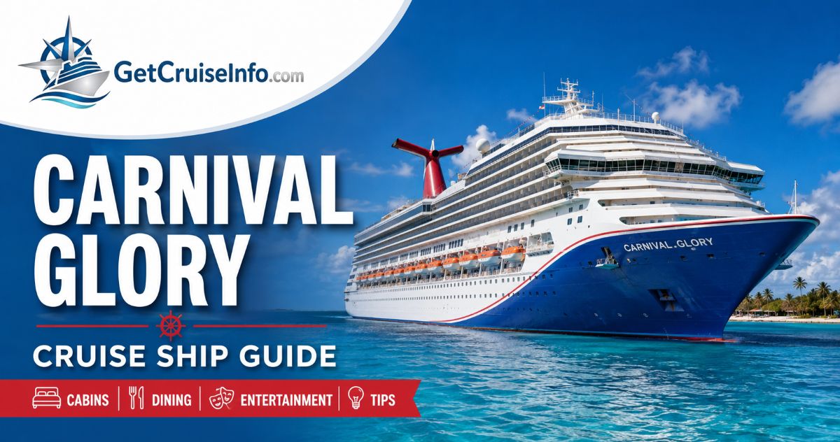 Carnival Glory cruise ship guide with cabins, dining, activities, and planning tips