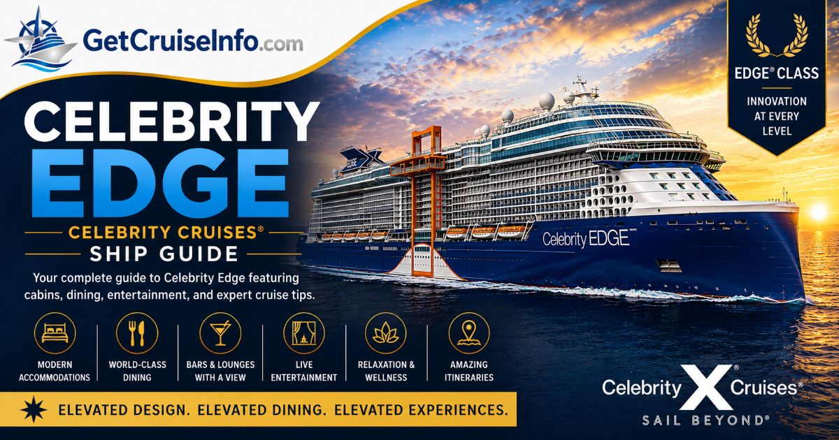 Celebrity Edge cruise ship featuring Edge Class innovation, The Magic Carpet, and premium cruise experiences