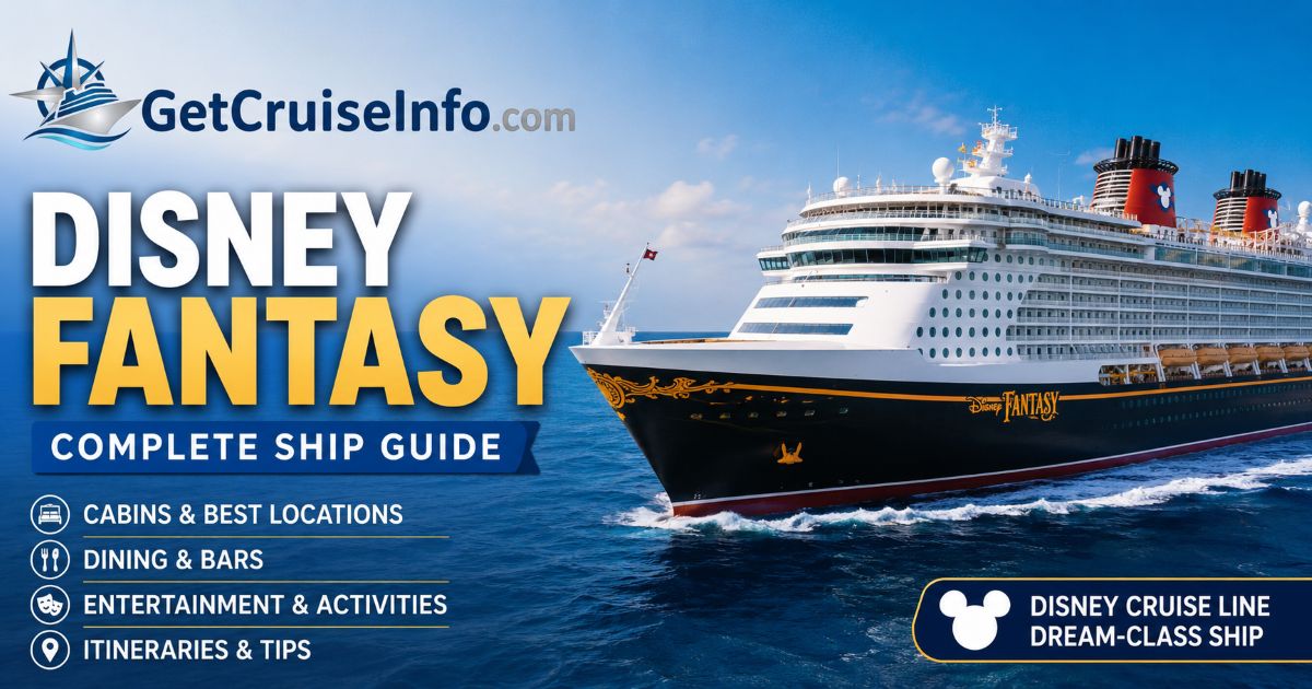 Disney Fantasy cruise ship featuring Disney Cruise Line entertainment, family attractions, dining, AquaDuck, and oceanview staterooms