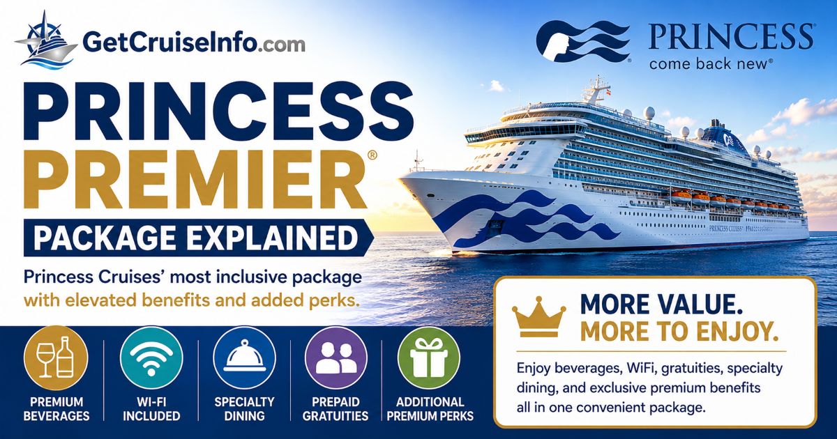 Princess Premier package explained