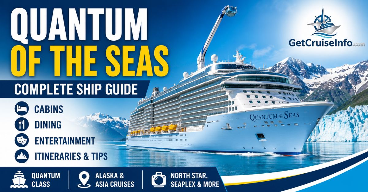 Quantum of the Seas cruise ship featuring North Star, SeaPlex, RipCord by iFLY, Alaska cruises, and family-friendly entertainment